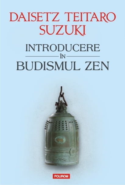 Introducere In Budismul Zen (Ed. POLIROM)